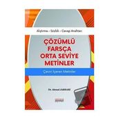 Çözümlü Farsça Orta Metinler - Ahmad Jabbari