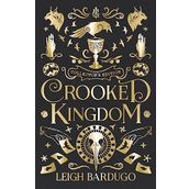 Crooked Kingdom Collector's Edition - Leigh Bardugo