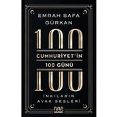 Cumhuriyet’in 100 Günü: İnkılabın Ayak Sesleri Mundi
