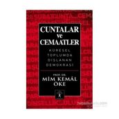 Cuntalar ve Cemaatler - Mim Kemal Öke