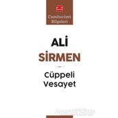 Cüppeli Vesayet - Ali Sirmen