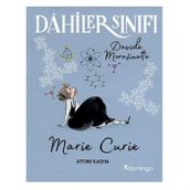 Dahiler Sınıfı Marie Curie - Atom Kadın - Davide Morosinotto