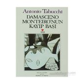 Damasceno Monteiro'nun Kayıp Başı - Antonio Tabucchi