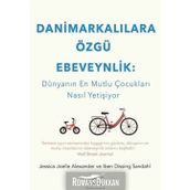 Danimarkalılara Özgü Ebeveynlik - Kolektif