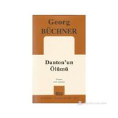 DANTON'UN ÖLÜMÜ - GEORG BÜCHNER