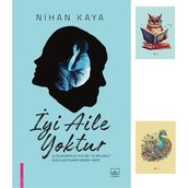 Dara Yayınları - İyi Aile Yoktur - Nihan Kaya