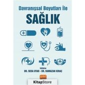 Davranışsal Boyutları ile Sağlık - Seda Uyar