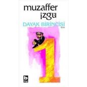 Dayak Birincisi - Muzaffer İzgü