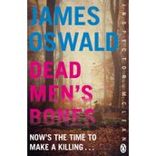 Dead Men's Bones: Inspector McLean 4 - James Oswald