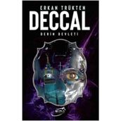 Deccal Derin Devleti - Erkan Trükten