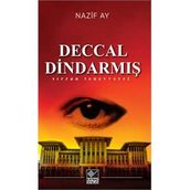 Deccal Dindarmış - Nazif Ay