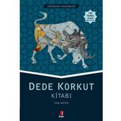 DEDE KORKUT KİTABI - KOLEKTIF