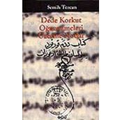 Dede Korkut Oğuznameleri Üzerine Notlar Semih Tezcan Yapı Kredi Yayınları