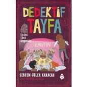 Dedektif Tayfa 5 - Kantinci Kılıklı Soyguncular - Şebnem Güler Karacan