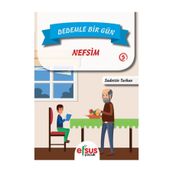 Dedemle Bir Gün 5 - Nefsim - Sadettin Turhan
