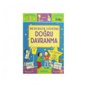 Değerler Eğitimi Doğru Davranma-Altın Kitaplar Yayınevi