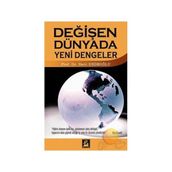 DEĞİŞEN DÜNYADA YENI DENGELER - BERIL DEDEOĞLU