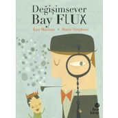 Değişimsever Bay Flux - Kyo Maclear