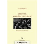 Deleuze - Varlığın Uğultusu - Alain Badiou