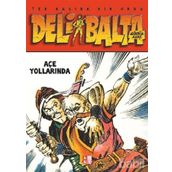 Deli Balta - Açe Yollarında - Gürbüz Azak