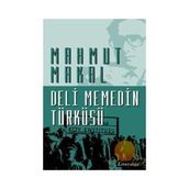 Deli Memedin Türküsü - Mahmut Makal