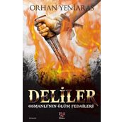 Deliler - Orhan Yeniaras