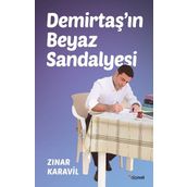 Demirtaş'ın Beyaz Sandalyesi / Zınar Karavil / Dipnot Yayınları