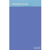 Demokrasinin Dayanılmaz Ağırlığı - Erdoğan Aydın
