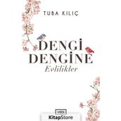 Dengi Dengine Evlilikler / Tuba Kılıç / Vadi Yayınları