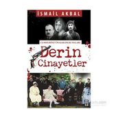 Derin Cinayetler - İsmail Akbal