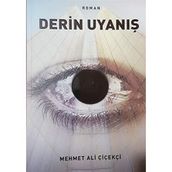 Derin Uyanış - Mehmet Ali Çiçekçi