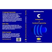 Derinlemesine C Fundamentals ve Functional Programming Kitabı - Önder Teker