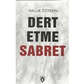 Dert Etme Sabret - Bilal Civelek