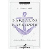 Deryadaki Ateş-Barbaros Hayreddin - Hüseyin Serdar Tabakoğlu