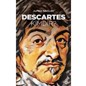 Descartes Kimdir? - Alfred Fouıllee
