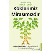 Destek Yayınları Köklerimiz Mirasımızdır