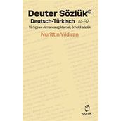 Deuter Sözlük Deutsch - Türkisch A1-B2 Türkçe Ve Almanca Açıklamalı, Örnekli Sözlük