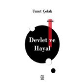 Devlet ve Hayal - Umut Çolak