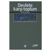 DEVLETE KARŞI TOPLUM - PIERRE CLASTRES