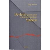 DEVLETIN EGEMENLIK UNSURU VE EGEMENLIKTEN KAYNAKLANAN YETKILERI - TALIP TÜRCAN