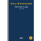 Devrim Çağı 1789-1848 - Eric J. Hobsbawm