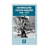 Devrimcilerin Filistin Günlüğü 1968-1975 - Okay Durman