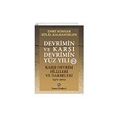 Devrimin ve Karşı Devrimin Yüz Yılı 2 - Emre Kongar Zülal