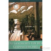 Die Geschichte dem Gespenterschiff - Wilhelm Hauff