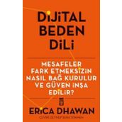 Dijital Beden Dili - Erica Dwahan