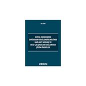 Dijital Ekonominin Doğrudan Vergilendirilmesinde Bağlantı Sorunu ve OECD Çalışmaları Bağlamında Çözüm Önerileri On İki Levha Yayıncılık