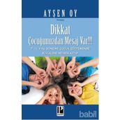 DIKKAT ÇOCUĞUNUZDAN MESAJ VAR - AYŞEN OY