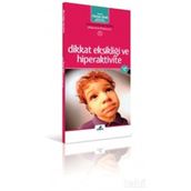 DIKKAT EKSIKLIĞI VE HIPERAKTIVITE - OSMAN ABALI