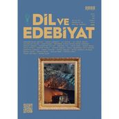 Dil Ve Edebiyat Dergi 194.Sayı Şubat 2025