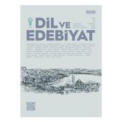 Dil ve Edebiyat Dergi 199.SAYI Temmuz 2025